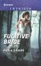[Campbell Cove Academy 03] • Fugitive Bride